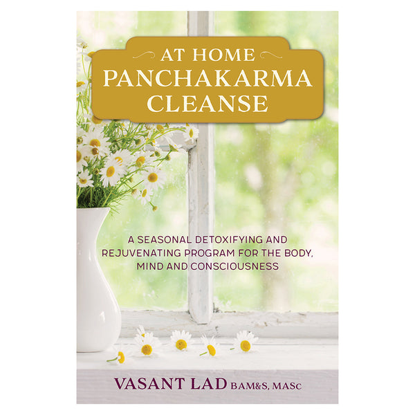 At Home Panchakarma Cleanse by Dr. Vasant Lad