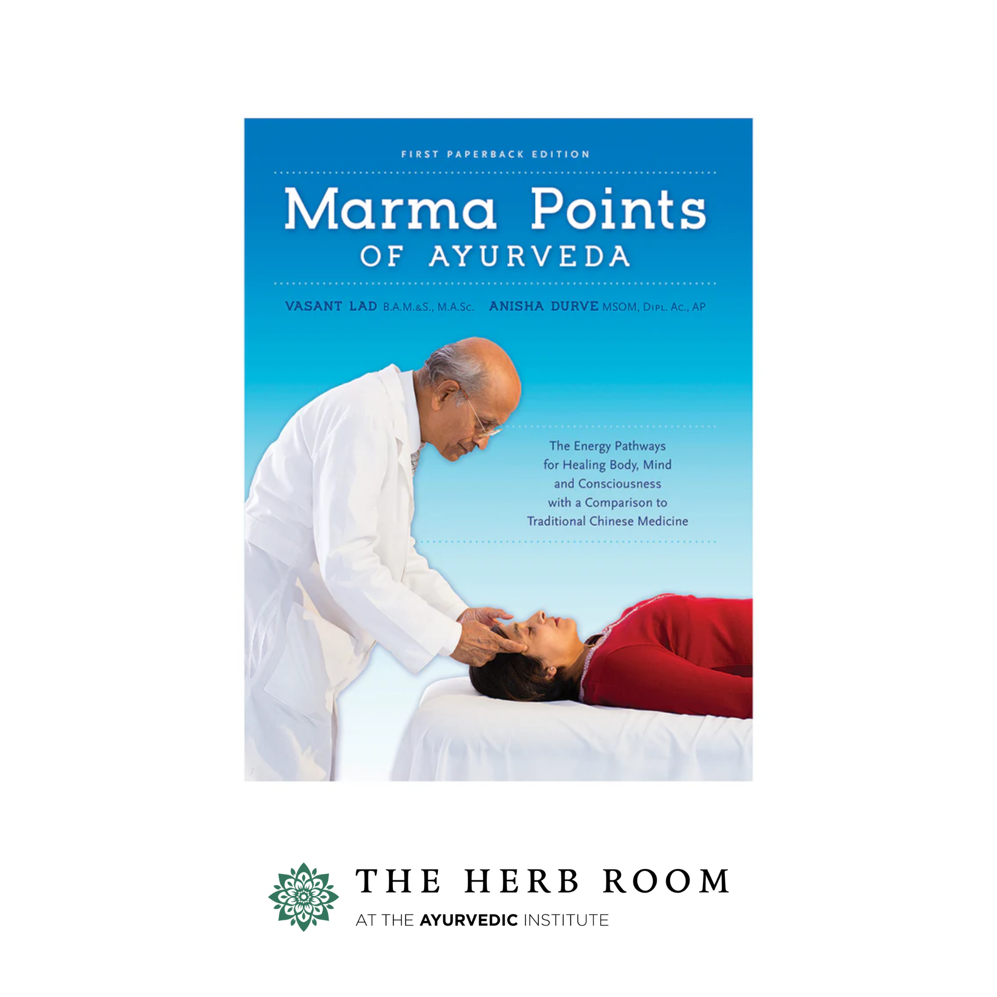 Marma Points of Ayurveda - Softcover by Dr. Vasant Lad