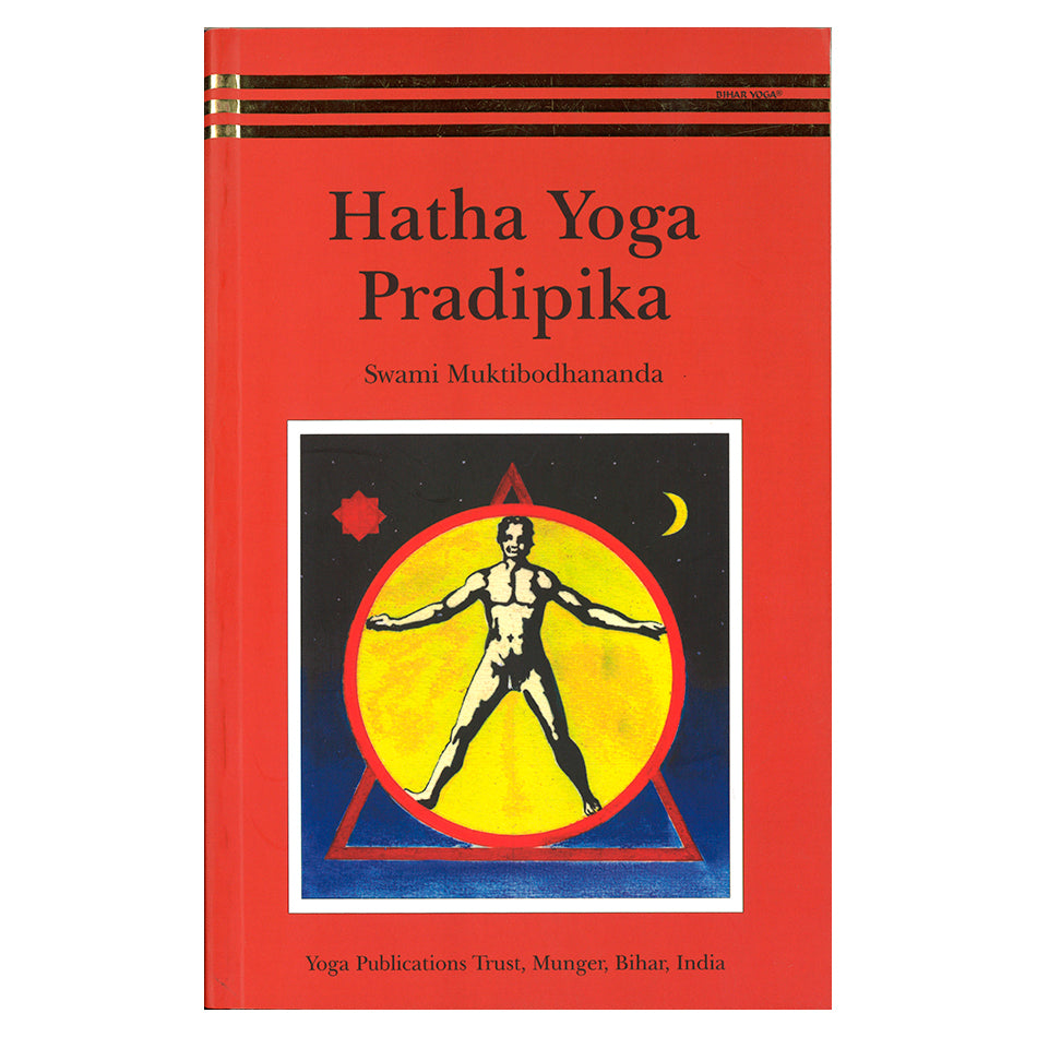 Hatha Yoga Pradipika by Swami Muktibodhananda